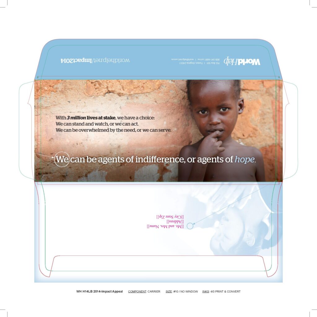 World Help starts telling their story on their direct mailing envelopes.